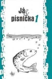 Já & písnička 1