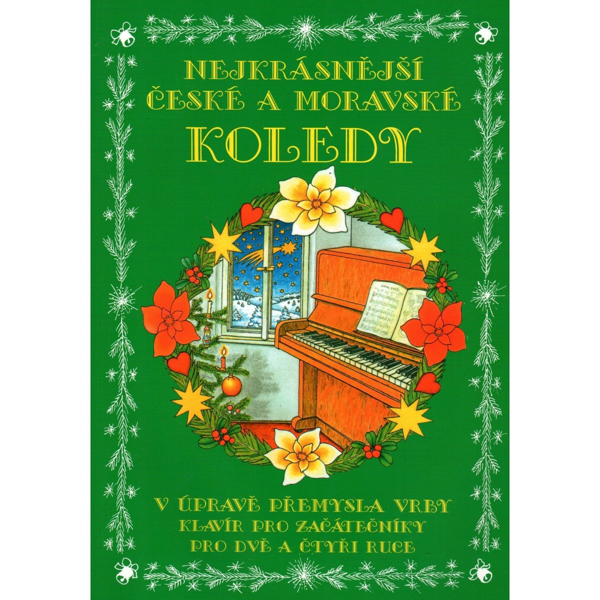 Nejkrásnější české a moravské koledy - klavír