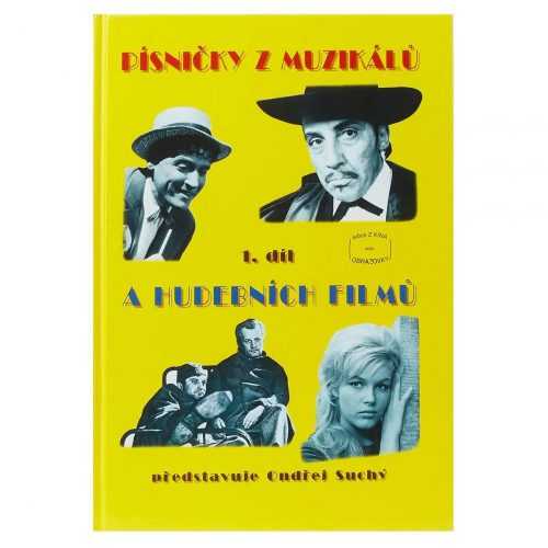 Písničky z muzikálů a hudebních filmů 1. díl