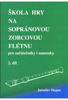 Škola hry na sopránovou zobcovou flétnu
